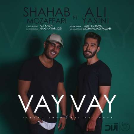 Shahab Mozaffari – Vay Vay